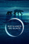 Royaumes de glace : L'Arctique Movie Streaming Online