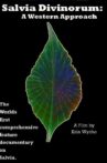 Salvia Divinorum: A Western Approach Movie Streaming Online