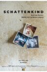 Schattenkind - Andreas Reiner: Bilder des anderen Lebens Movie Streaming Online
