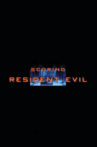 Scoring Resident Evil Movie Streaming Online