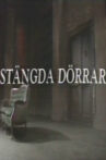 Stängda dörrar Movie Streaming Online