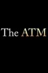The ATM Movie Streaming Online