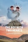 The Boy With Two Hearts Movie Streaming Online
