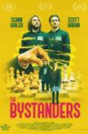 The Bystanders Movie Streaming Online