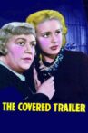 The Covered Trailer Movie Streaming Online