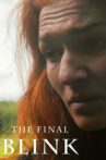 The Final Blink Movie Streaming Online