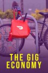 The Gig Economy Movie Streaming Online