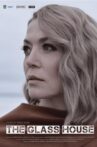 The Glass House Movie Streaming Online