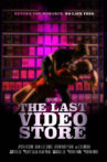 The Last Video Store Movie Streaming Online
