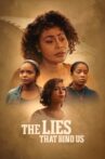 The Lies That Bind Us Movie Streaming Online