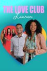 The Love Club: Lauren’s Dream Movie Streaming Online