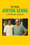 The Real Ayrton Senna: A Personal Memoir Movie Streaming Online