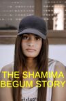 The Shamima Begum Story Movie Streaming Online