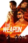 The Weapon Movie Streaming Online