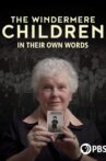 The Windermere Children: In Their Own Worlds Movie Streaming Online