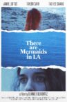There Are Mermaids in LA Movie Streaming Online