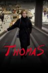 Thomas Movie Streaming Online