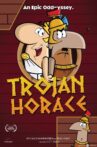 Trojan Horace Movie Streaming Online