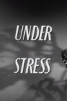 Under Stress Movie Streaming Online