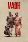 Vadh Movie Streaming Online