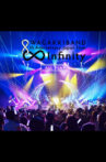 WAGAKKIBAND 8th Anniversary Japan Tour ∞ - Infinity - Movie Streaming Online