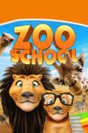 Zoo School Movie Streaming Online