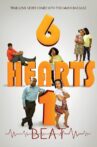 6 Hearts 1 Beat Movie Streaming Online