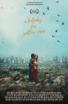 A Lullaby for Yellow Roses Movie Streaming Online