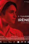 À travers Irène Movie Streaming Online