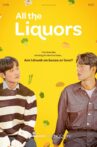 All the Liquors Movie Streaming Online