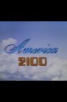 America 2100 Movie Streaming Online