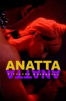 ANATTA Movie Streaming Online