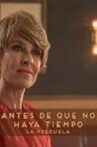 Antes de que no haya tiempo Movie Streaming Online