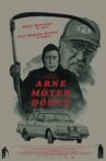 Arne Meets Death Movie Streaming Online