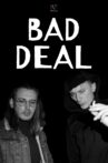 Bad Deal Movie Streaming Online