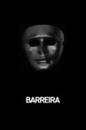 Barreira Movie Streaming Online