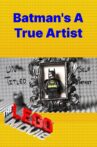Batman's A True Artist Movie Streaming Online