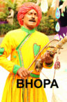 BHOPA Movie Streaming Online