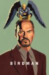 Birdman or (The Unexpected Virtue of Ignorance) Movie Streaming Online