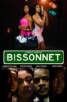 Bissonnet Movie Streaming Online