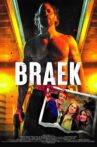 Braek Movie Streaming Online
