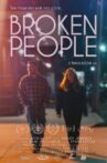 Broken People Movie Streaming Online