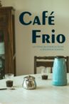 Café Frio Movie Streaming Online