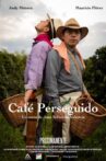 Café Perseguido Movie Streaming Online