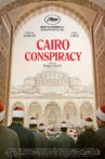 Cairo Conspiracy Movie Streaming Online