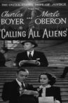 Calling all aliens Movie Streaming Online