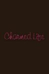 Charmed Life Movie Streaming Online