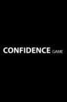 Confidence Game Movie Streaming Online