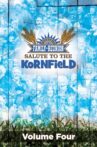 Country's Family Reunion: Salute to the Kornfield (Vol. 4) Movie Streaming Online