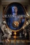 Creating Christ Movie Streaming Online